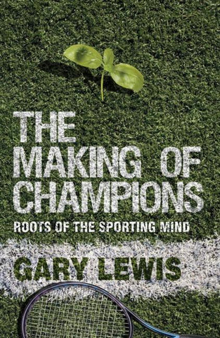 The Making of Champions