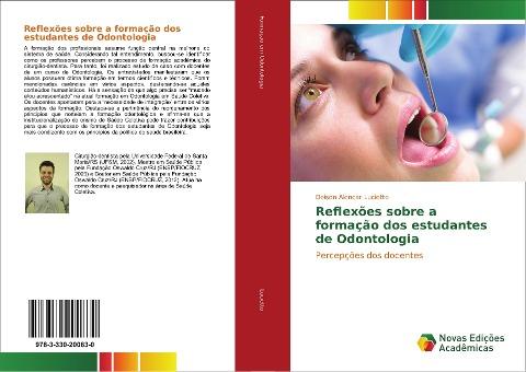 Reflexões sobre a formação dos estudantes de Odontologia