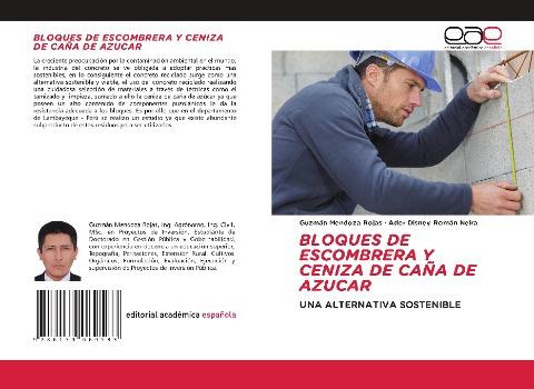 BLOQUES DE ESCOMBRERA Y CENIZA DE CAÑA DE AZUCAR