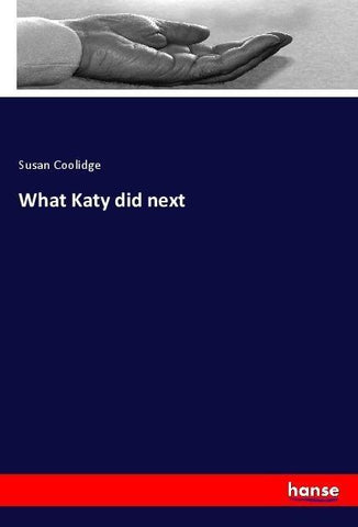 What Katy did next