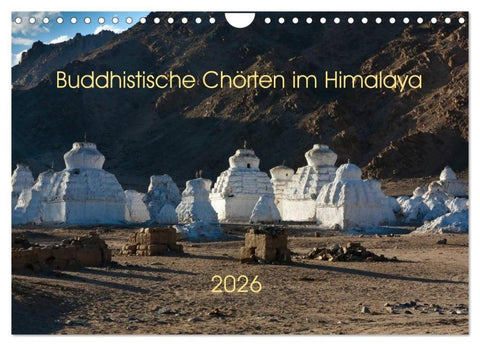 Buddhistische Chörten im Himalaya (Wandkalender 2026 DIN A4 quer), CALVENDO Monatskalender