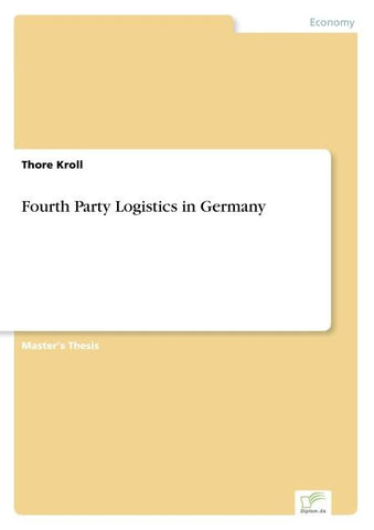 Fourth Party Logistics in Germany