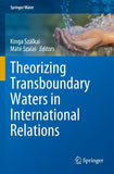 Theorizing Transboundary Waters in International Relations