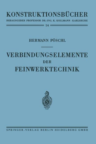 Verbindungselemente der Feinwerktechnik