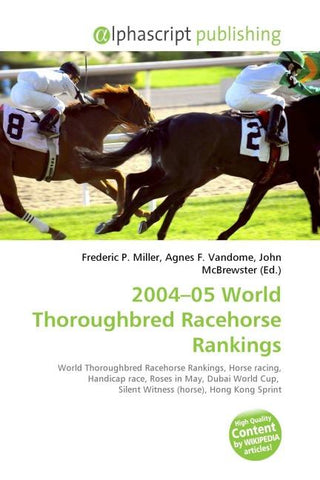 2004-05 World Thoroughbred Racehorse Rankings
