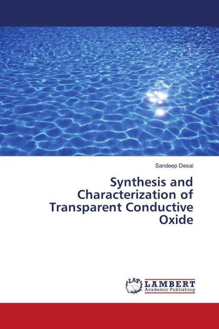 Synthesis and Characterization of Transparent Conductive Oxide