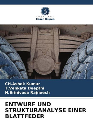 ENTWURF UND STRUKTURANALYSE EINER BLATTFEDER