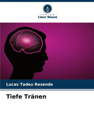 Tiefe Tränen