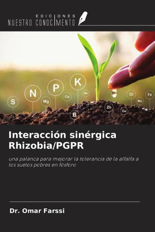 Interacción sinérgica Rhizobia/PGPR