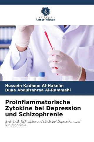 Proinflammatorische Zytokine bei Depression und Schizophrenie