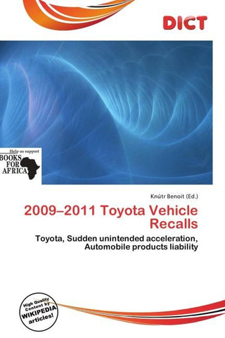 2009-2011 Toyota Vehicle Recalls