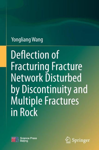 Deflection of Fracturing Fracture Network Disturbed by Discontinuity and Multiple Fractures in Rock