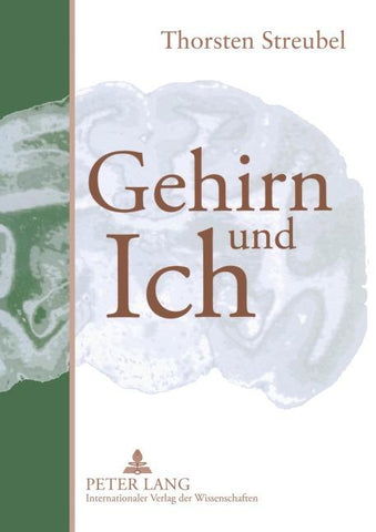 Gehirn und Ich