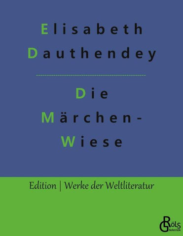 Die Märchenwiese