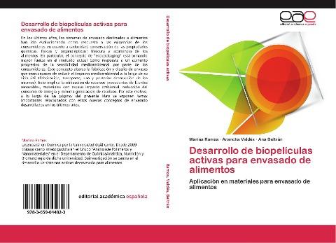 Desarrollo de biopelículas activas para envasado de alimentos