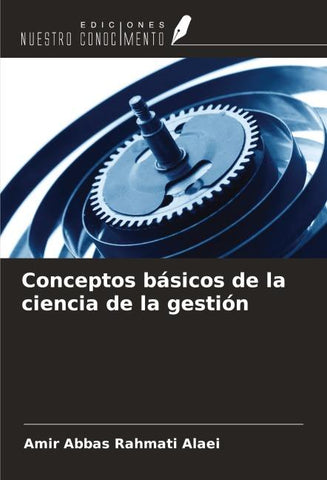 Conceptos básicos de la ciencia de la gestión