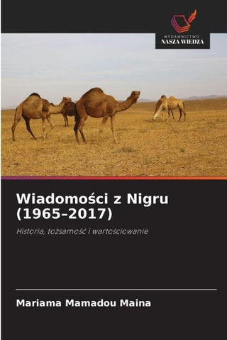 Wiadomo¿ci z Nigru (1965-2017)