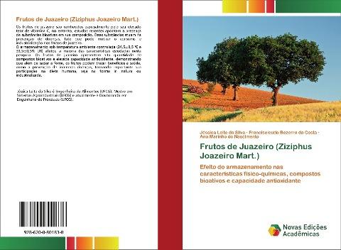 Frutos de Juazeiro (Ziziphus Joazeiro Mart.)