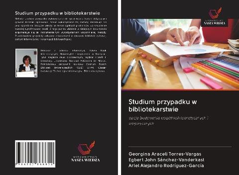 Studium przypadku w bibliotekarstwie