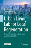 Urban Living Lab for Local Regeneration