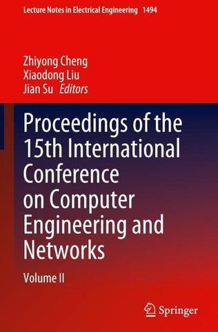 Proceedings of the 15th International Conference on Computer Engineering and Networks