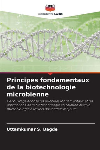 Principes fondamentaux de la biotechnologie microbienne