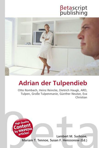 Adrian der Tulpendieb