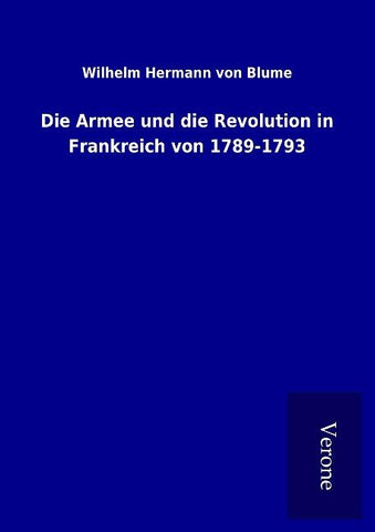 Die Armee und die Revolution in Frankreich von 1789-1793