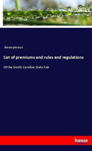 List of premiums and rules and regulations