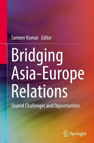 Bridging Asia-Europe Relations