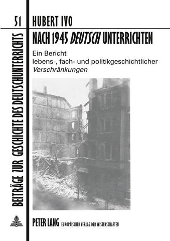 Nach 1945 «Deutsch» unterrichten