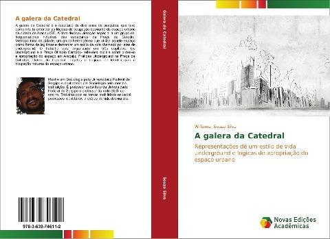 A galera da Catedral