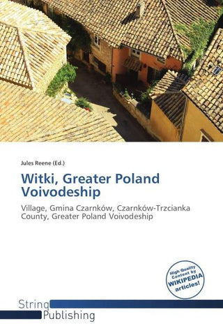 Witki, Greater Poland Voivodeship