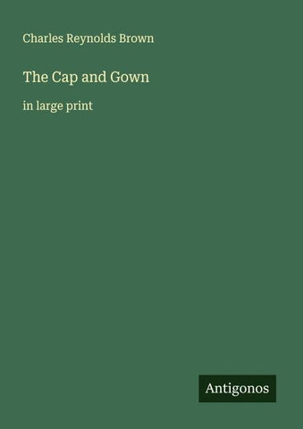The Cap and Gown