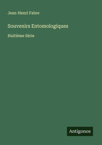 Souvenirs Entomologiques