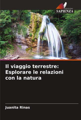 Il viaggio terrestre: Esplorare le relazioni con la natura