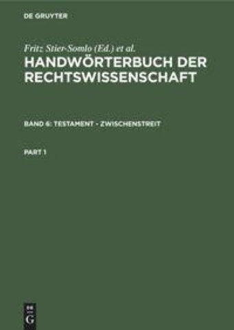 Handwörterbuch der Rechtswissenschaft / Testament - Zwischenstreit