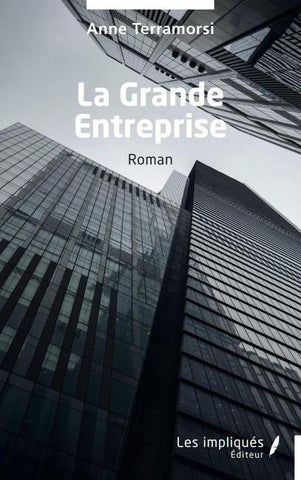 La Grande Entreprise
