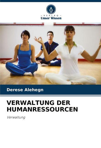 VERWALTUNG DER HUMANRESSOURCEN