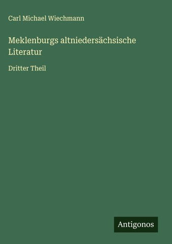Meklenburgs altniedersächsische Literatur