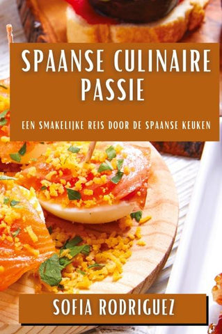 Spaanse Culinaire Passie
