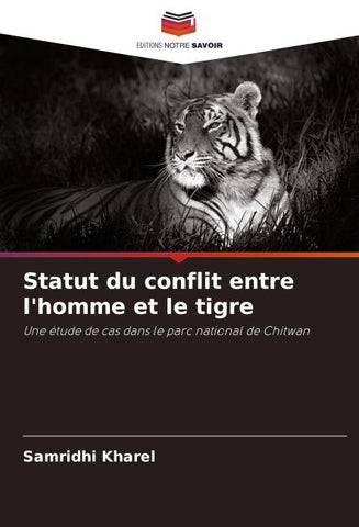 Statut du conflit entre l'homme et le tigre