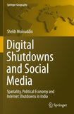 Digital Shutdowns and Social Media