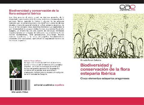 Biodiversidad y conservación de la flora esteparia Ibérica