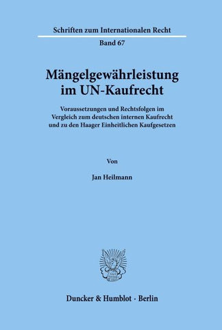 Mängelgewährleistung im UN-Kaufrecht.