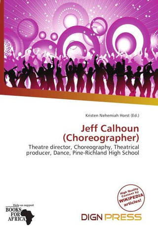 Jeff Calhoun (Choreographer)