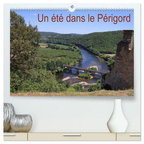 Un été dans le Périgord (Calendrier mural 2026 DIN A2 vertical) calendrier de bureau