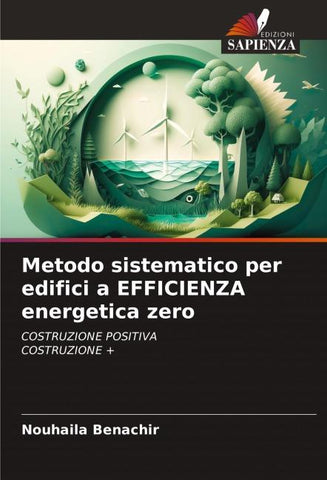 Metodo sistematico per edifici a EFFICIENZA energetica zero