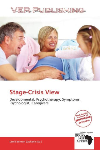 Stage-Crisis View