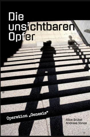 Die unsichtbaren Opfer